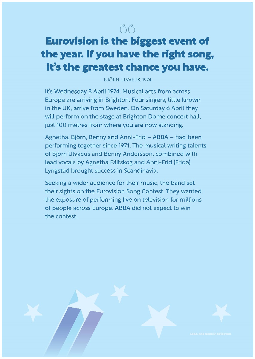 Text panel: Eurovision is the biggest event of the year. If you have the right song, it's the greatest chance you have.