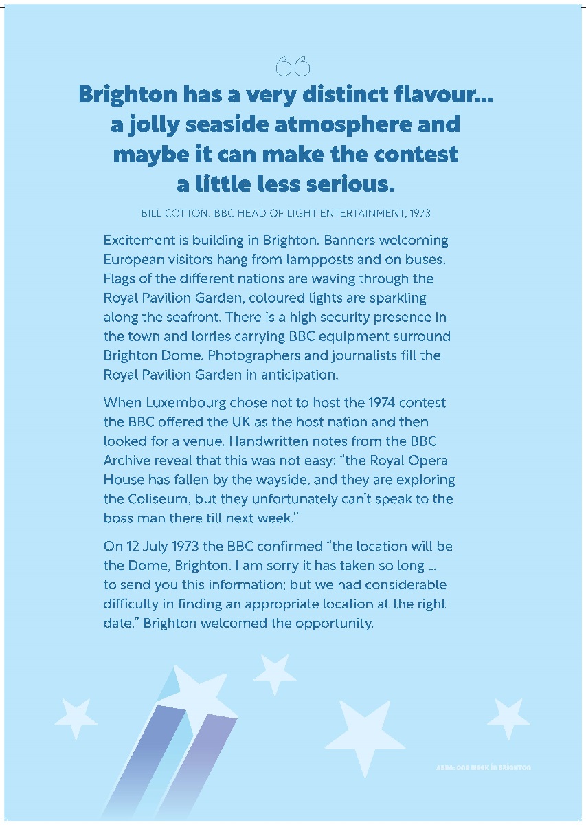 Text panel: Brighton has a very distinct flavour... a jolly seaside atmosphere and maybe it can make the contest a little less serious.