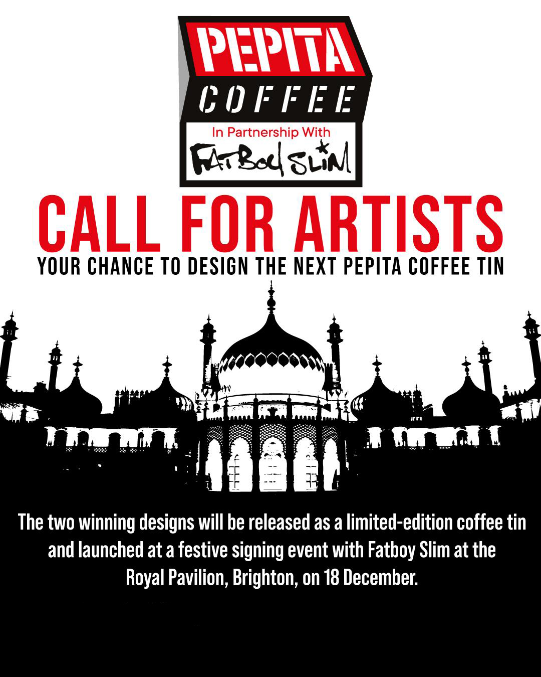 Pepita Coffee X Fatboy Slim X Royal Pavilion - artist call out